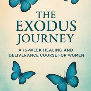 Exodus Journey Course-16 Weeks